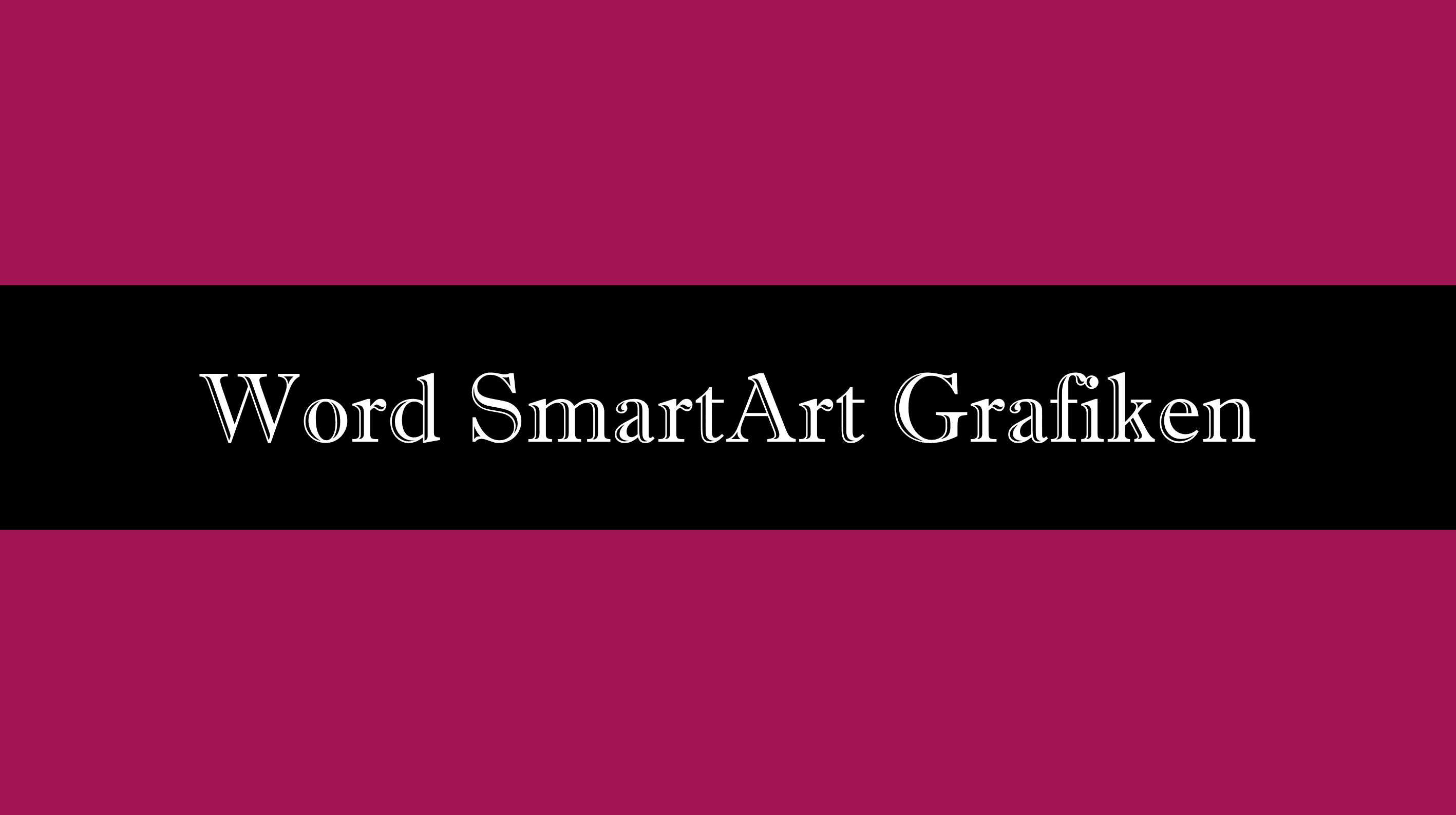 word-smartart-alles-was-du-wissen-musst-edv-tipps-tricks