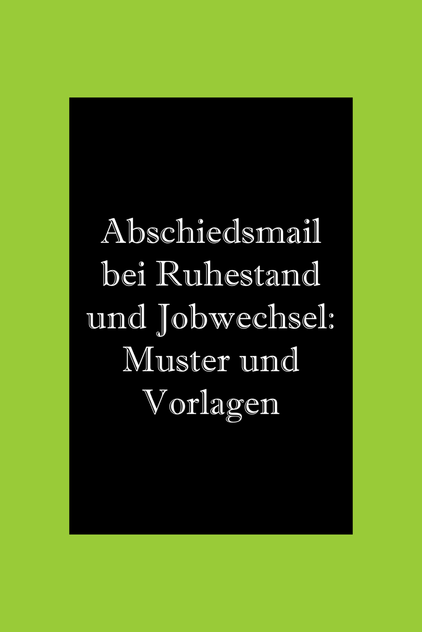 Eine Abschiedsmail An Kollegen: Ruhestand, Jobwechsel | Muster, Tipps