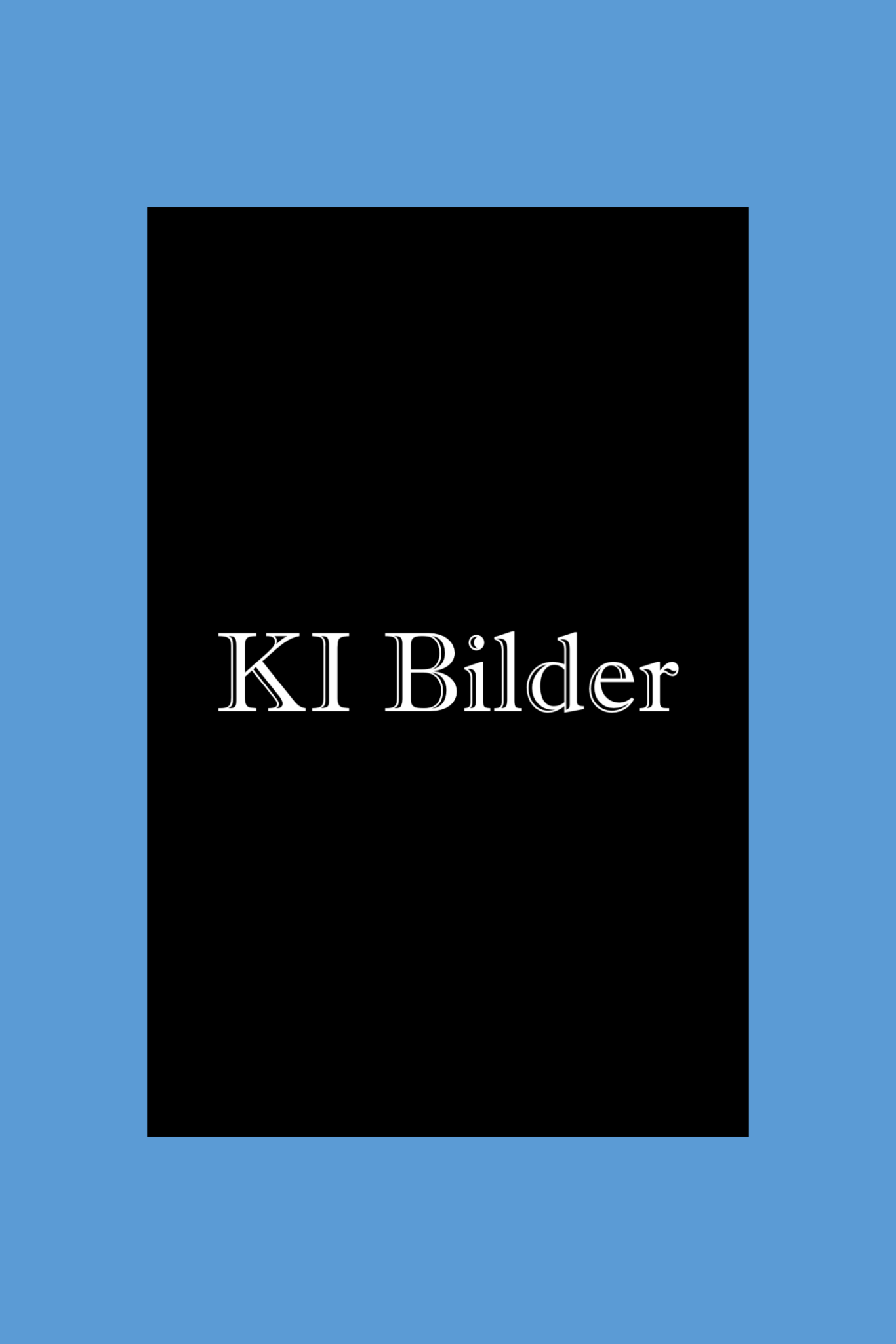 KI Bilder: Text To Image Bilder Generieren Und Erstellen (mit Prompts)